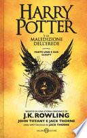 Harry Potter e la maledizione dell'erede. Parte uno e due. Scriptbook