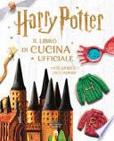 Harry Potter. Il libro di cucina ufficiale