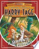 Harry Tage - Il serpente piumato