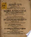 Hay-Yām ham-mûṣāq sive dissertationum ilologico-mathematicarum de mari aeneo templi Salomonei prima