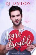 Heart Trouble (Edizione italiana)