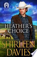 Heather's Choice