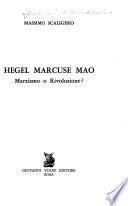 Hegel, Marcuse, Mao