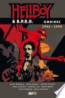 Hellboy & B.P.R.D. Omnibus: 1946-1948