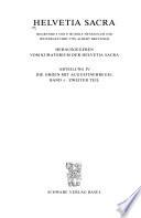 Helvetia sacra: Le diocèse de Lausanne (VIe siècle-1821), de Lausanne et Genève (1821-1925) et de Lausanne, Genève et Fribourg (depuis 1925)