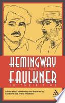 Hemingway and Faulkner in Their Time