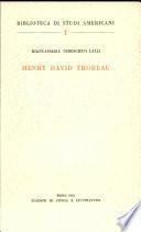 Henry David Thoreau. - Roma: Ed. di storia e letteratura 1954. 154 S. 8°