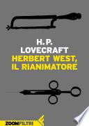 Herbert West, rianimatore