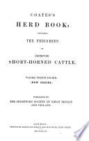 Herdbook Containing the Pedigree of Improved Short-horn Cattle
