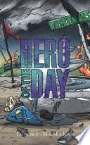 Hero of the Day