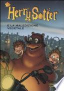 Herry Sotter e la maledizione vegetale