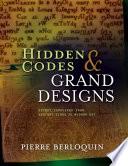 Hidden Codes & Grand Designs