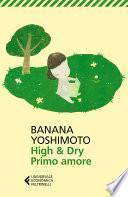 High & Dry. Primo amore