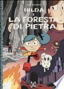 Hilda e la foresta di pietra
