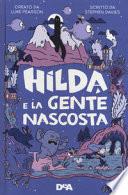 Hilda e la gente nascosta