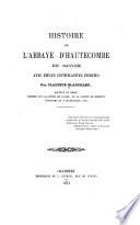 Histoire de l'abbaye d'Hautecombe en Savoie