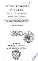 Histoire litteraire d'Italie, par P. L. Ginguene, membre de l'Institut de France... Tome premier [-neuvieme]