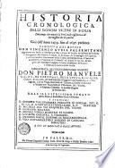 Historia cronologica delli signori vicere di Sicilia, dal tempo che mancò la personale assistenza de' serenissimi rè di quella, cioè dall'anno 1409 sino al 1697 presente. Composta dal dottor don Vincenzo Auria palermitano..
