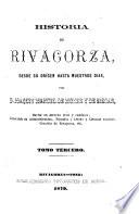 Historia de Rivagorza desde su orígen hasta nuestros días
