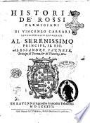 Historia de' Rossi parmigiani di Vincenzo Carrari giureconsulto rauennate