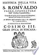 Historia della vita di S. Romualdo ... Trasportata dalla lingua Spagnola nella Italiana da D. Timotheo da Bagno, etc. With two plates