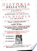 Historia della vita, miracoli, traslatione, e gloria dell'illustrissimo confessore di Christo San Nicolò il Magno Arcivescovo di Mira