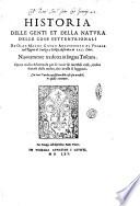 Historia delle genti et della natura delle cose settentrionali da Olao Magno gotho arciuescouo di Vpsala nel regno di Suezia e Gozia, descritta in 22 libri. Nuouamente tradotta in lingua toscana. ... Con vna tauola copiosissima delle cose piu notabili, in quella contenute