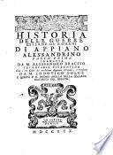 Historia delle guerre esterne de' romani di Appiano Alessandrino parte prima [- seconda] tradotta da m. Alessandro Braccio ..