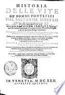 Historia delle vite de sommi Pontefici dal Salvator nostro sino a Gregorio XV.