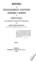 Historia dos estabelecimentos scientificos