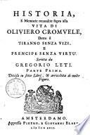 Historia e memorie recondite sopra alla vita di Oliviero Cromvele ...