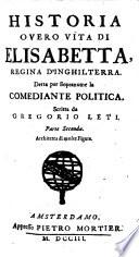 Historia overo vita di Elisabetta, Regina d' Inghilterra etc