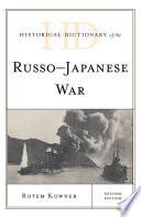 Historical Dictionary of the Russo-Japanese War