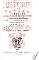 Historie di Faenza, pubblicate ... da Girolamo Minacci