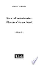 Histories of the man inside