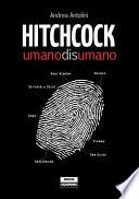 Hitchcock Disumano