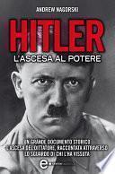 Hitler. L'ascesa al potere