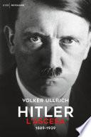 Hitler. L'ascesa