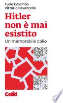Hitler non è mai esistito