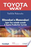 Hitozukuri e Monozukuri. Saper fare azienda secondo il Toyota Production System