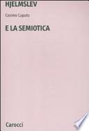 Hjelmslev e la semiotica