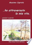 Ho attraversato la mia vita