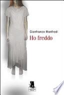 Ho freddo
