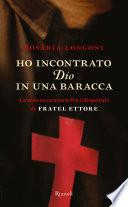 Ho incontrato Dio in una baracca