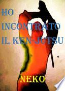 Ho incontrato il Ken-Jutsu