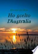 Ho scelto l'Australia