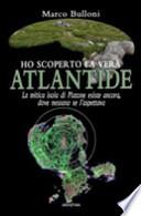 Ho scoperto la vera Atlantide