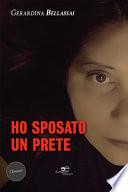Ho sposato un prete