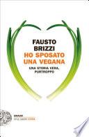 Ho sposato una vegana