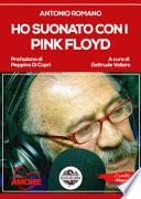 Ho suonato con i Pink Floyd